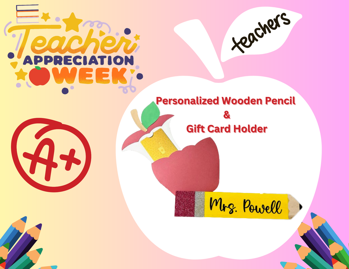 Teacher Appreciation Pencil & Gift Card Holder